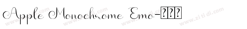 Apple Monochrome Emo字体转换